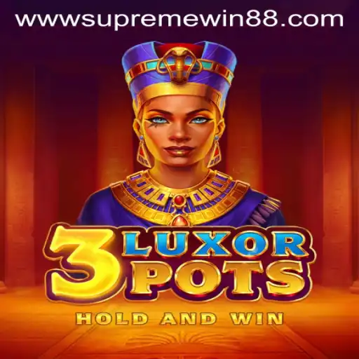 Exploring the Thrilling World of 3LuxorPots
